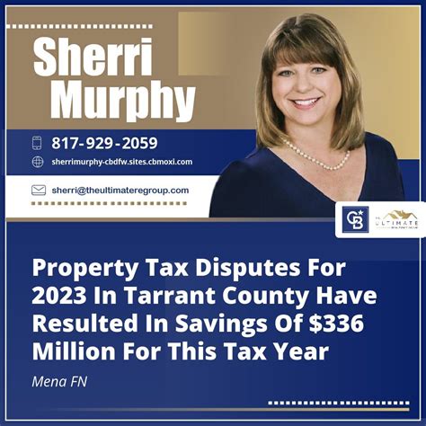 Property Tax Disputes For 2023 In Tarrant County Have Resulted In ...