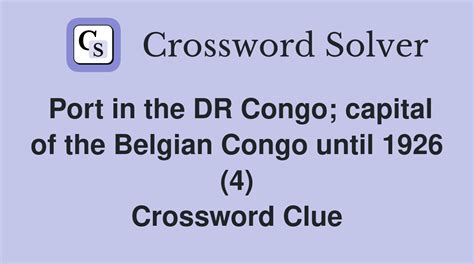 Port in the DR Congo; capital of the Belgian Congo until 1926 (4 ...