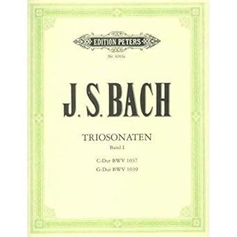 Buy Trio Sonatas - Bwv 1037, Bwv 1039 for 2 Violins and Continuo: Bwv ...