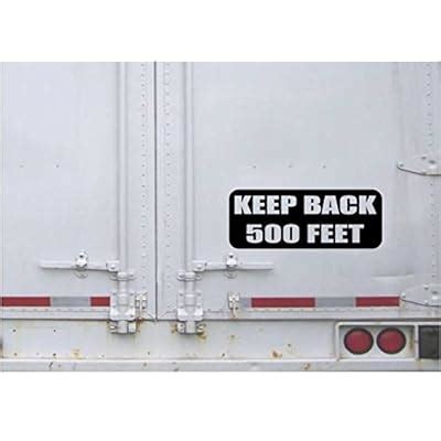 StickerLoaf Brand KEEP BACK 500 FEET Big Rig Truck India | Ubuy