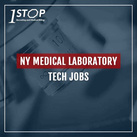Find A New York Medical Lab Tech Job With 1Stop Recruiting