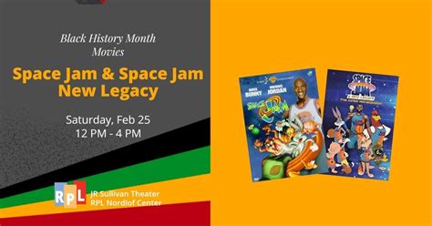 Black History Movies: Space Jam & Space Jam New Legacy, The RPL Nordlof ...