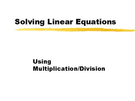 Image result for Solving Linear Equations Using Division
