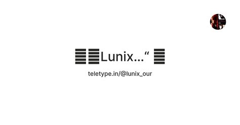 様がLunix…“ 𐙚 — Teletype