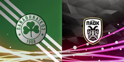 Panathinaikos - PAOK Live Streaming