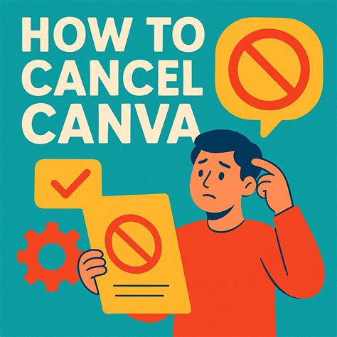 How To Cancel Canva Subscription Easily: Step-by-Step Instructions For ...