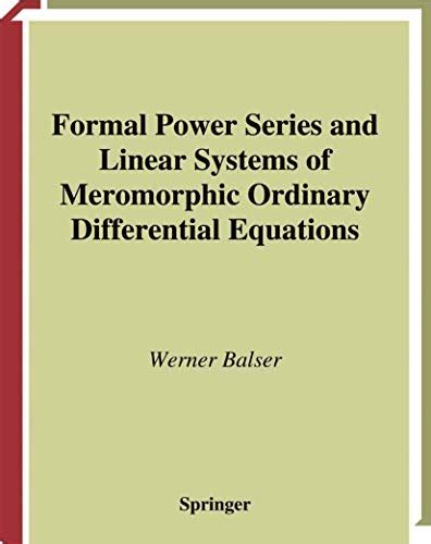 Buy Formal Power Series and Linear Systems of Meromorphic Ordinary ...