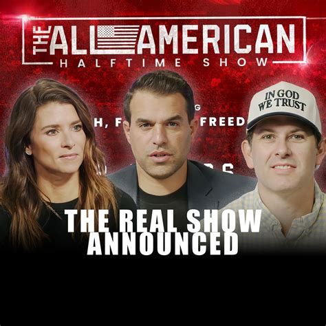 The TPUSA Halftime Is Now Official + Danica Patrick - Charlie Kirk