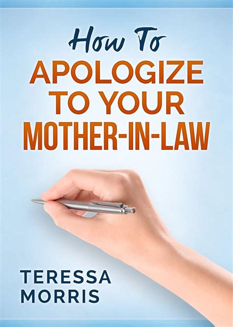 How to Apologize to Your Mother-in-Law eBook : Morris, Teressa: Amazon ...