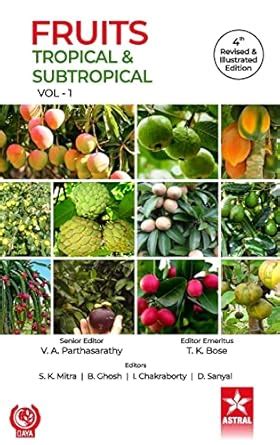 Buy Fruits: Tropical and Subtropical Vol 1 4th Revised and Illustrated ...