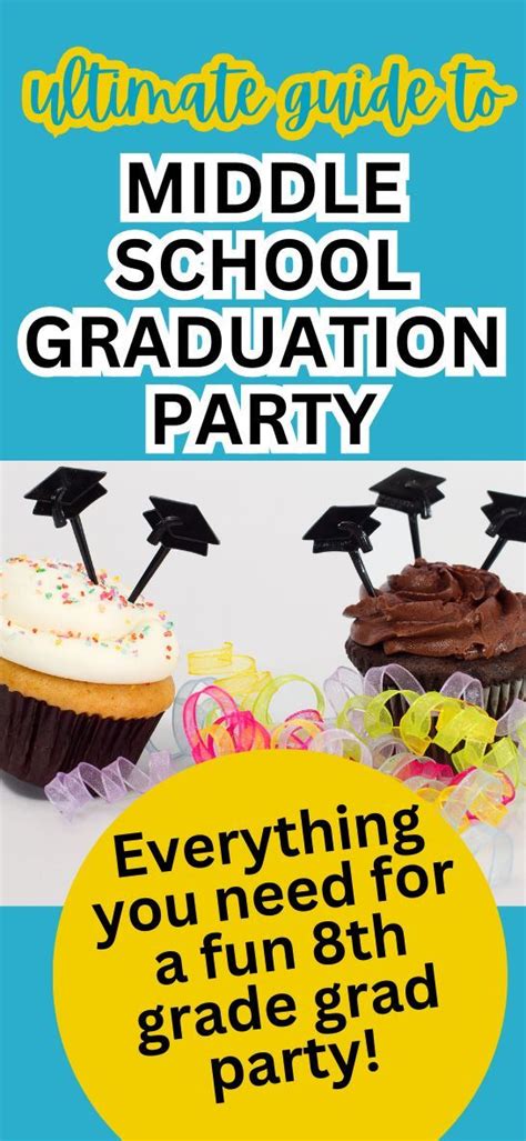 Middle school graduation party – Artofit
