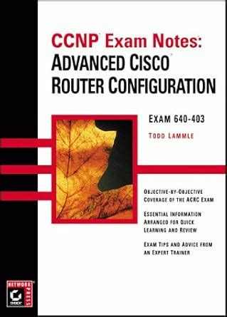 Buy CCNP Exam Notes – Advanced Cisco Router Configuration (Paper Only ...