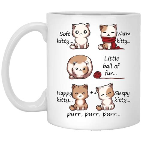 Soft Kitty Warm Kitty Little Ball Of Fur Happy Kitty Sleepy Kitty Purr ...