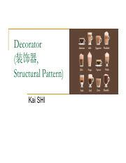 3.06_Decorator.pdf - Decorator (装饰器, Structural Pattern) Kai SHI ...