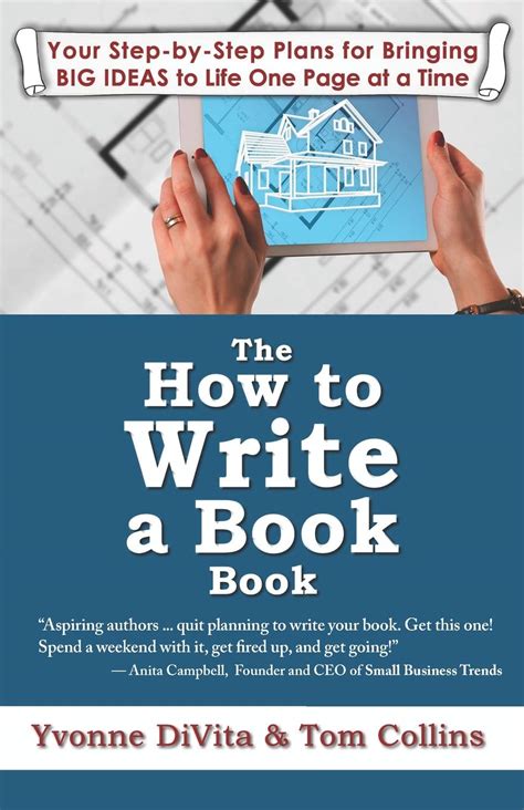 Buy The How to Write a Book Book: Your Step-by-Step Plans for Bringing ...
