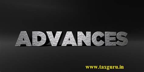 Treatment of GST on Advances