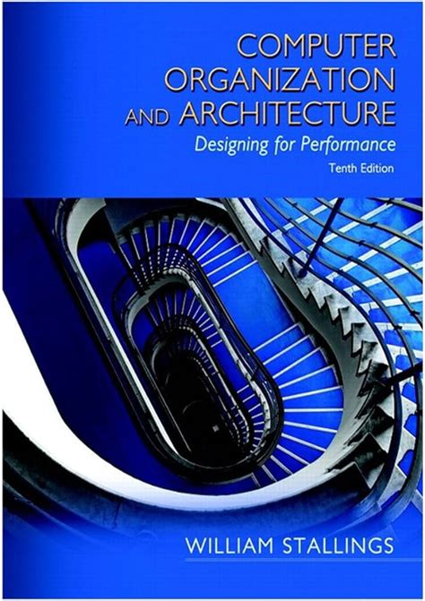 Computer Organization and Architecture 10th Edition (PDF/Ebook)