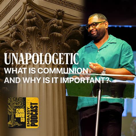 What Is Communion and Why Is I… - Embassy City Church - Apple Podcasts