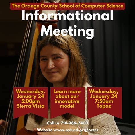 The Orange County School of Computer Science Informational Meeting ...