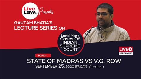 [Tomorrow at 7 pm] Gautam Bhatia's Lecture Series On Landmark Cases Of ...
