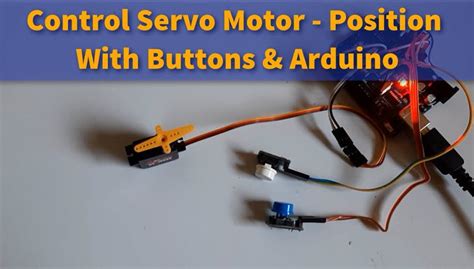 Image result for How to Control Servo Arm with Button