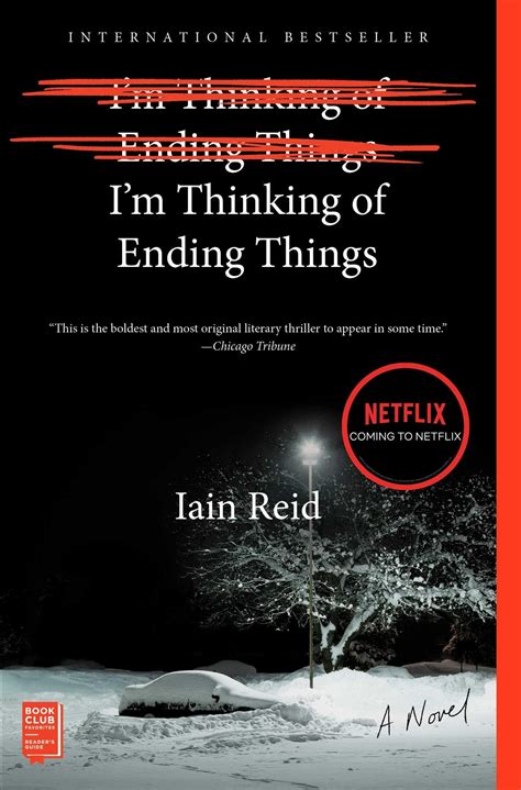 I'm Thinking of Ending Things: A Novel: Reid, Iain: 9781501126949 ...