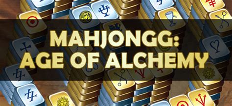 Mahjongg: Age of Alchemy - Gioco Online Gratis | MeTV