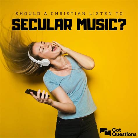 Should a Christian listen to secular music? | GotQuestions.org
