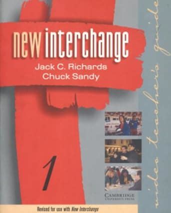 New Interchange Video teacher's guide 1: English for International ...