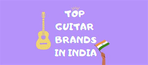 Which is the Best Guitar Brands in India?