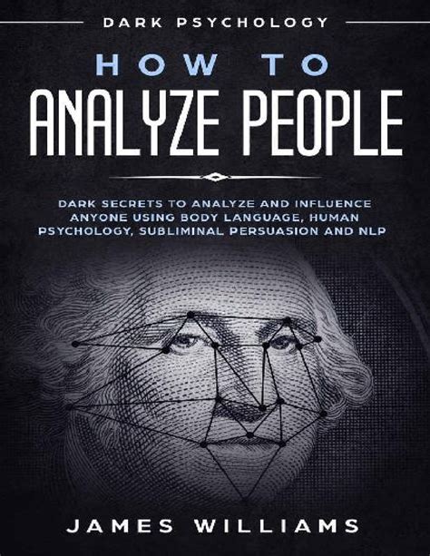 How to Analyze People - Dark Secrets to Analyze and Influence Anyone ...