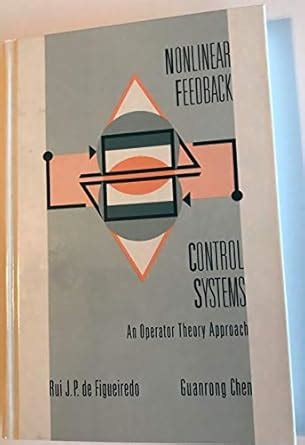 Buy Nonlinear Feedback Control: An Operator Theory Approach Book Online ...
