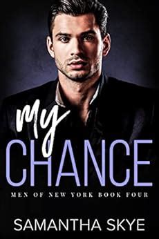 My Chance: Opposites Attract Mafia Romance (Men of New York Book Four ...