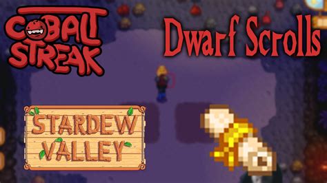 Stardew Valley! #46 - Dwarf Scrolls - Cobalt Streak - YouTube
