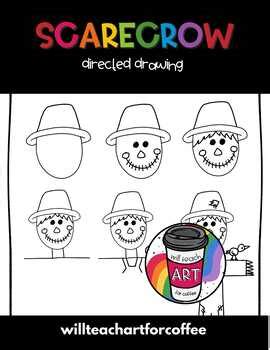 Fall Scarecrow Directed Drawing by willteachartforcoffee | TpT
