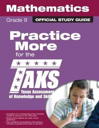 TAKS Grade 9 Marthematics : Texas Education Agency: Amazon.in: Books