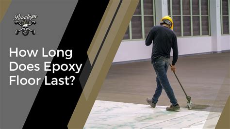 How Long Does Epoxy Floor Last? - Paradigm Concrete Finishes