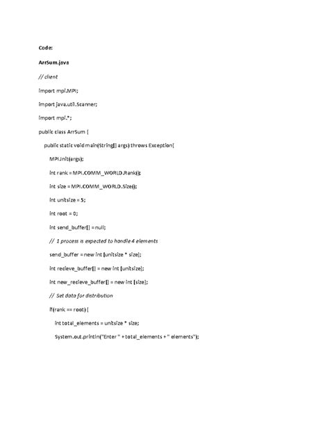 DS Assignment 3 - Code: ArrSum // client import mpi; import java.util ...