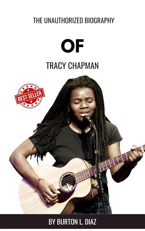 The unauthorized biography of Tracy Chapman : Everything to now about ...