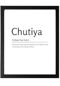 Chutiya UNFRAMED Dictionary Definition Art Print Poster Wall Office ...