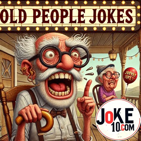 Elderly & Old People Jokes - Joke10.com