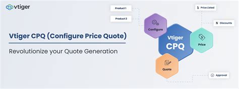 What is CPQ (Configure Price Quote)? - Vtiger CRM Blog