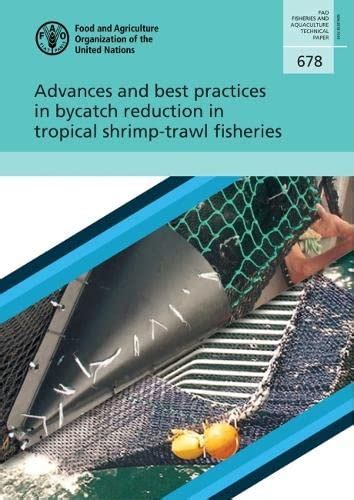 Buy Advances and best practices in bycatch reduction in tropical shrimp ...