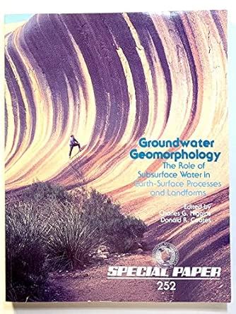 Buy Groundwater Geomorphology: The Role of Subsurface Water in Earth ...