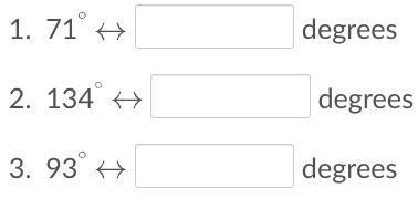 Consider the following angle measures. In the space provided, list the ...