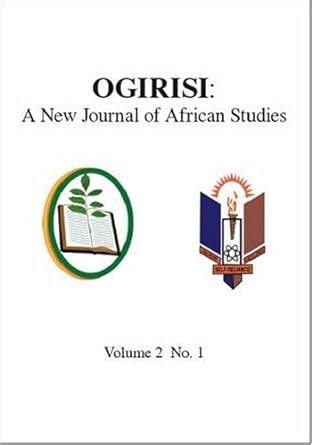 Buy Ogirisi: A New Journal of African Studies Book Online at Low Prices ...