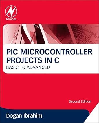 Buy PIC Microcontroller Projects in C: Basic to Advanced Book Online at ...