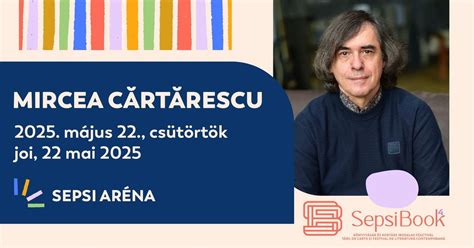 Puterea literaturii – întâlnire cu publicul a scriitorului Mircea ...