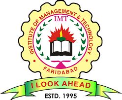 Institute of Management and Technology (IMT), Faridabad : Admission ...