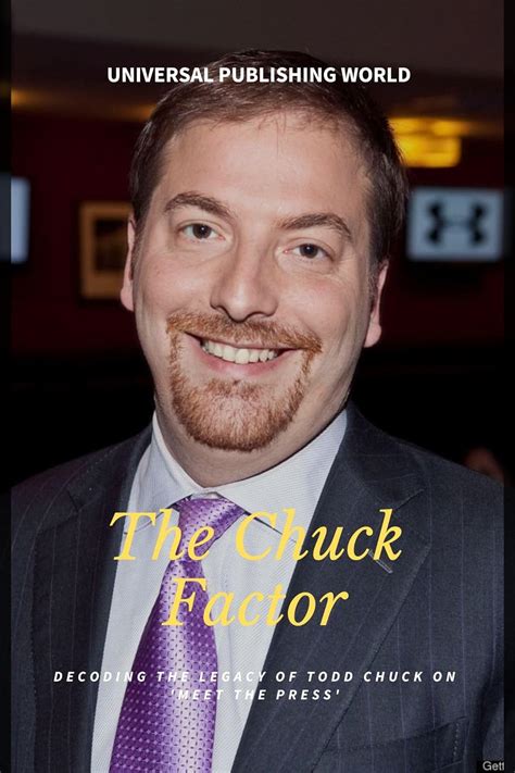 The Chuck Factor: Decoding the Legacy of Todd Chuck on 'Meet the Press ...